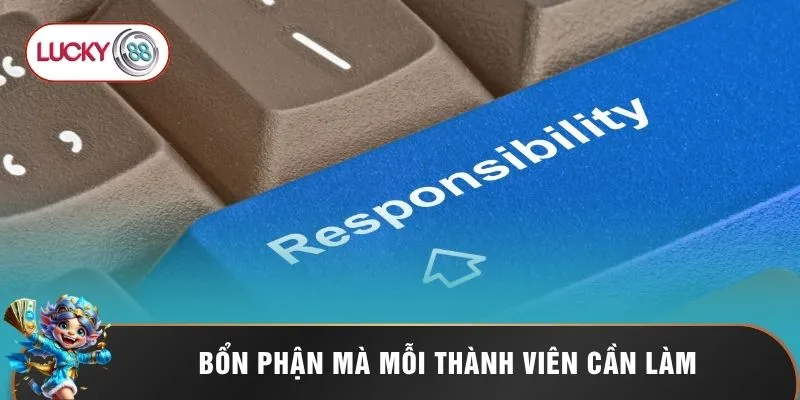 Bổn phận mà mỗi thành viên cần làm