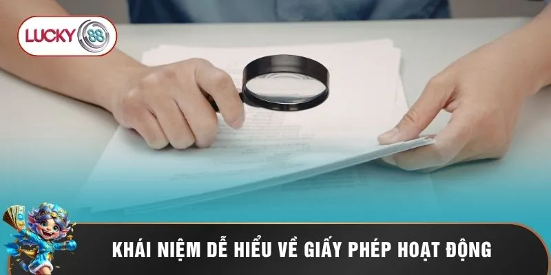 Khái niệm dễ hiểu về giấy phép hoạt động
